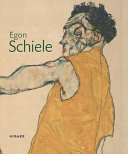 Egon Schiele : almost a lifetime /