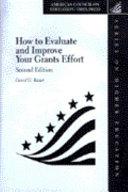 How to evaluate and improve your grants effort /