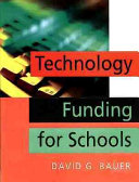 Technology funding for schools /