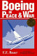 Boeing in peace and war /