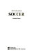 How to succeed at soccer /