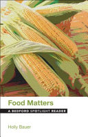 Food matters : a bedford spotlight reader /