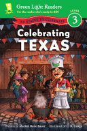 Celebrating Texas : 50 states to celebrate /