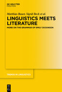 Linguistics meets literature : more on the grammar of Emily Dickinson /