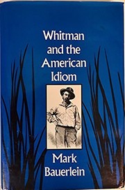 Whitman and the American idiom /