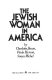 The Jewish woman in America /