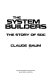 The system builders : the story of SDC /