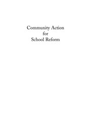 Community action for school reform /