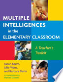 Multiple intelligences in the elementary classroom : a teacher's toolkit /