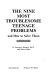 The nine most troublesome teenage problems and how to solve them /