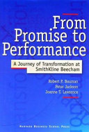 From promise to performance : a journey of transformation at SmithKline Beecham /
