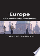 Europe : an unfinished adventure /