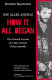 How it all began : the personal account of a West German urban guerilla /