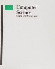 Computer science : logic and structure /