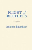 Flight of brothers : (a novella and four stories) /