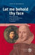 Let me behold thy face : Physiognomik und Gesichtslektüren in Shakespeares Tragödien /