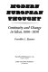 Modern European thought : continuity and change in ideas, 1600-1950 /