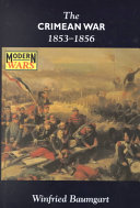 The Crimean War, 1853-1856 /