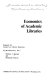 Economics of academic libraries /