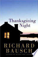 Thanksgiving night : a novel /