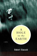 A hole in the earth /