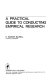 A practical guide to conducting empirical research /