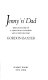 Jenny 'n' Dad : the love story of a very young daughter and a very old dad /