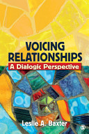 Voicing relationships : a dialogic perspective /