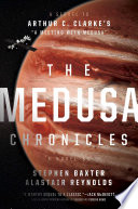 The Medusa chronicles : a novel /