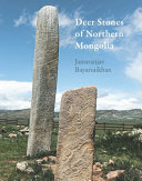 Deer stones of northern Mongolia /