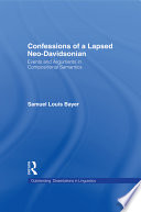 Confessions of a lapsed Neo-Davidsonian : events and arguments in compositional semantics /