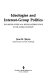 Ideologies and interest-group politics : the United States as a special-interest state in the global economy /