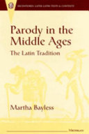 Parody in the Middle Ages : the Latin tradition /