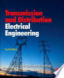 Transmission and distribution electrical engineering.