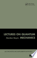 Lectures on Quantum Mechanics.