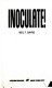 Inoculate! /