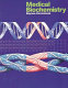 Medical biochemistry /