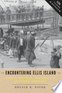 Encountering Ellis Island : how European immigrants entered America /