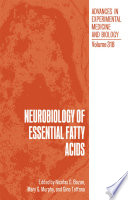 Neurobiology of Essential Fatty Acids /