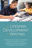 The lifespan development of writing /