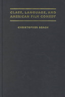 Class, language, and American film comedy /