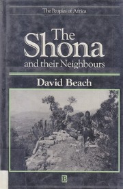 The Shona and their neighbors /