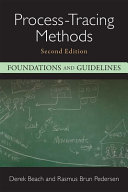 Process-tracing methods : foundations and guidelines /