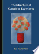 The structure of conscious experience /