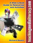 Teachingmedialiteracy.com : a web-linked guide to resources and activities /