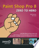 Paint Shop Pro 8 : zero to hero /