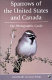 Sparrows of the United States and Canada : the photographic guide /