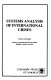 Systems analysis of international crises /