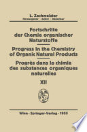 Fortschritte der Chemie Organischer Naturstoffe / Progress in the Chemistry of Organic Natural Products / Progres dans la Chimie des Substances Organiques Naturelŀes /