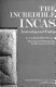 The incredible Incas: yesterday and today /